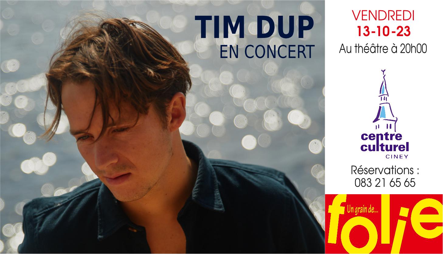 TIM DUP Concert