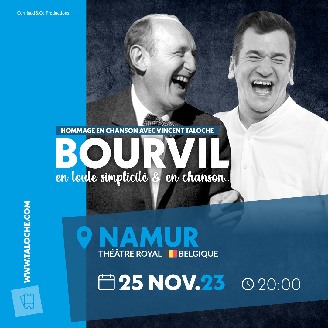 Bourvil, en toute simplicité et en chanson... à Namur