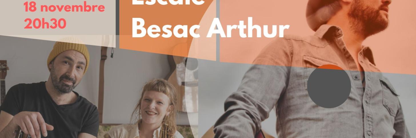 Escale & Besac-Arthur