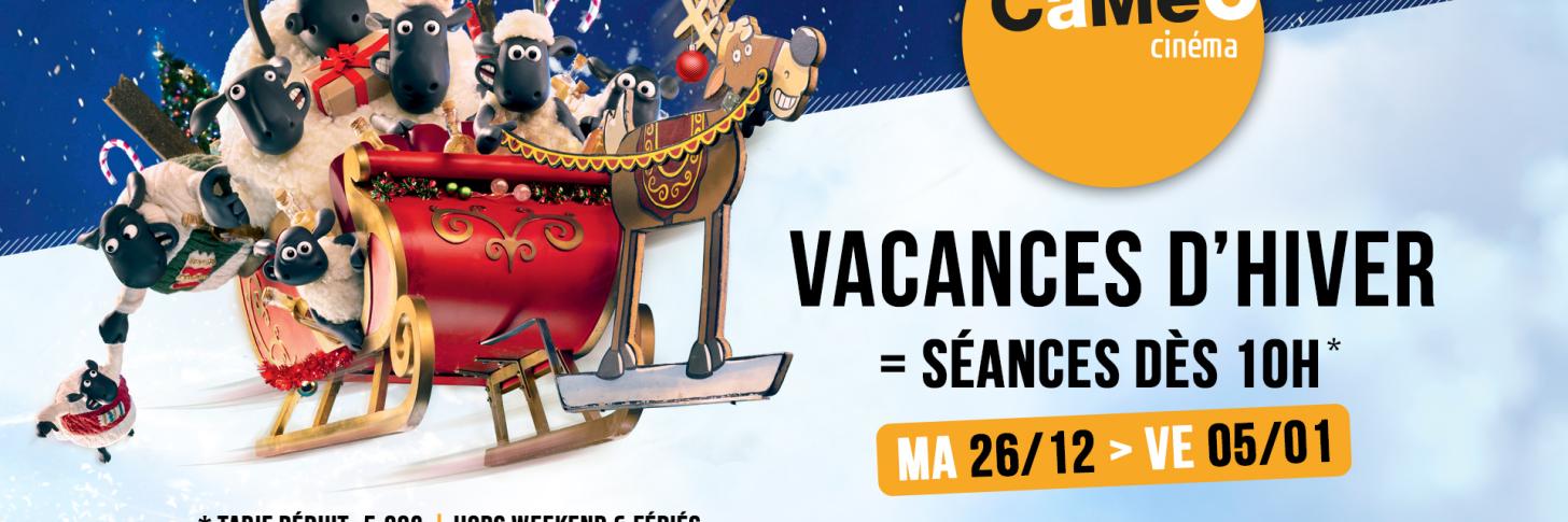 Vacances d'Hiver au Caméo