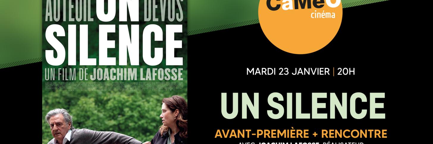 Un silence | Avant-première + Rencontre