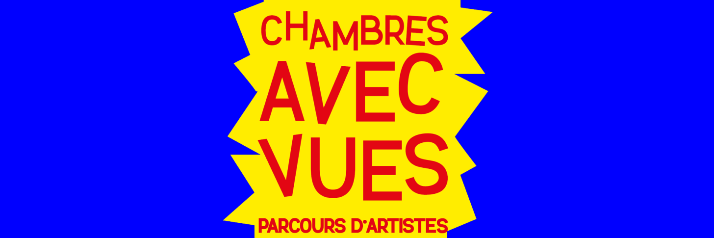 Chambres avec Vues : Collectif Pas à Part