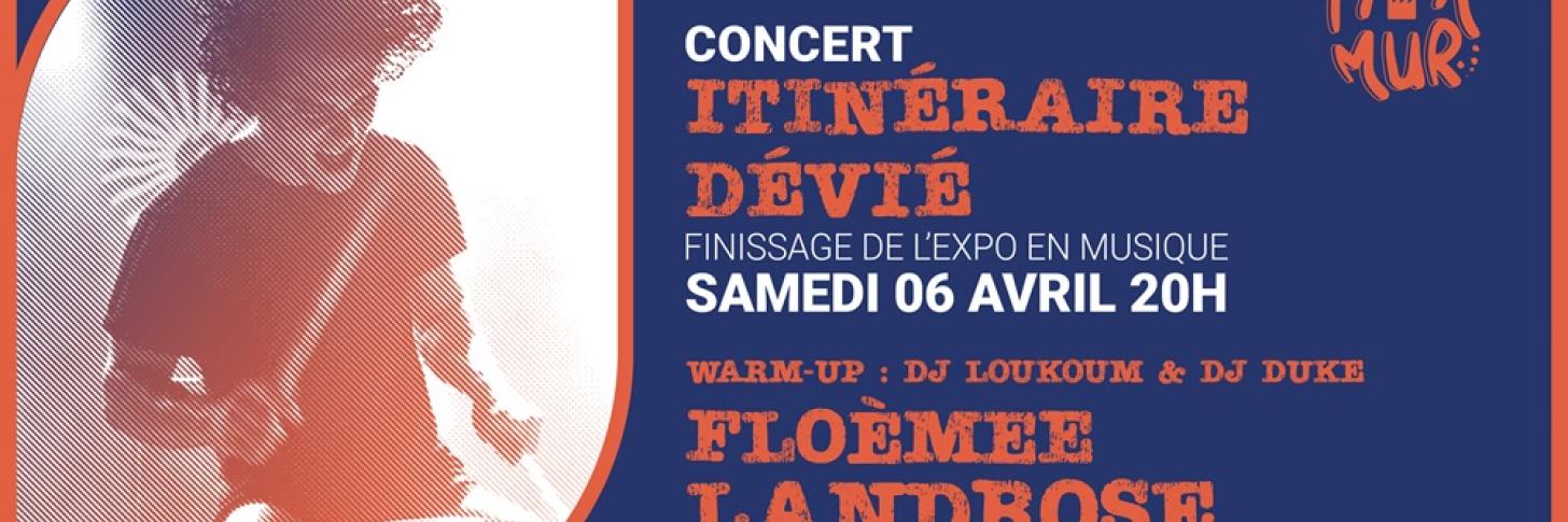 Itinéraire Dévié - Concert