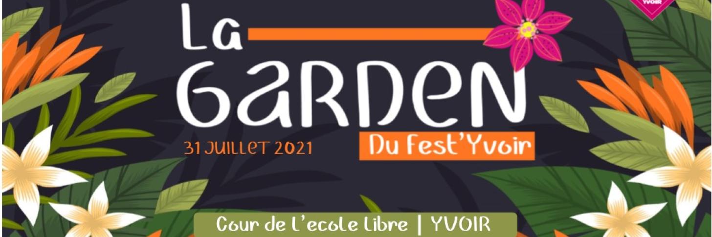 La Garden du Fest'Yvoir