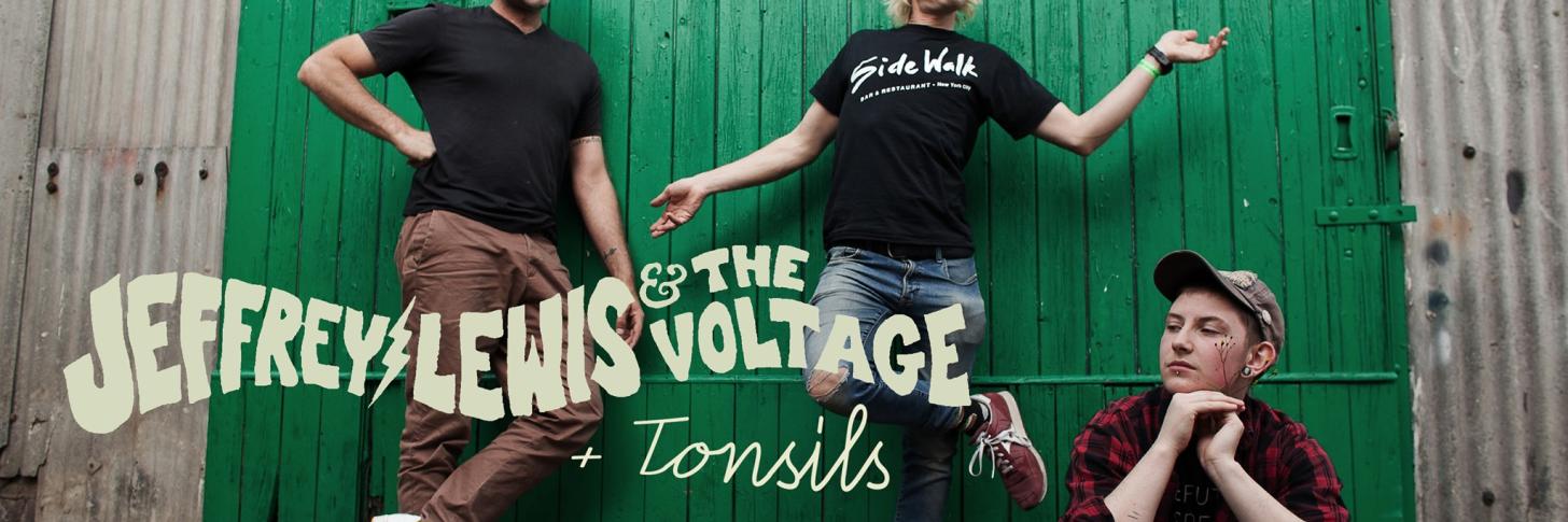 Jeffrey Lewis & The Voltage (US) + Tonsils (BE)