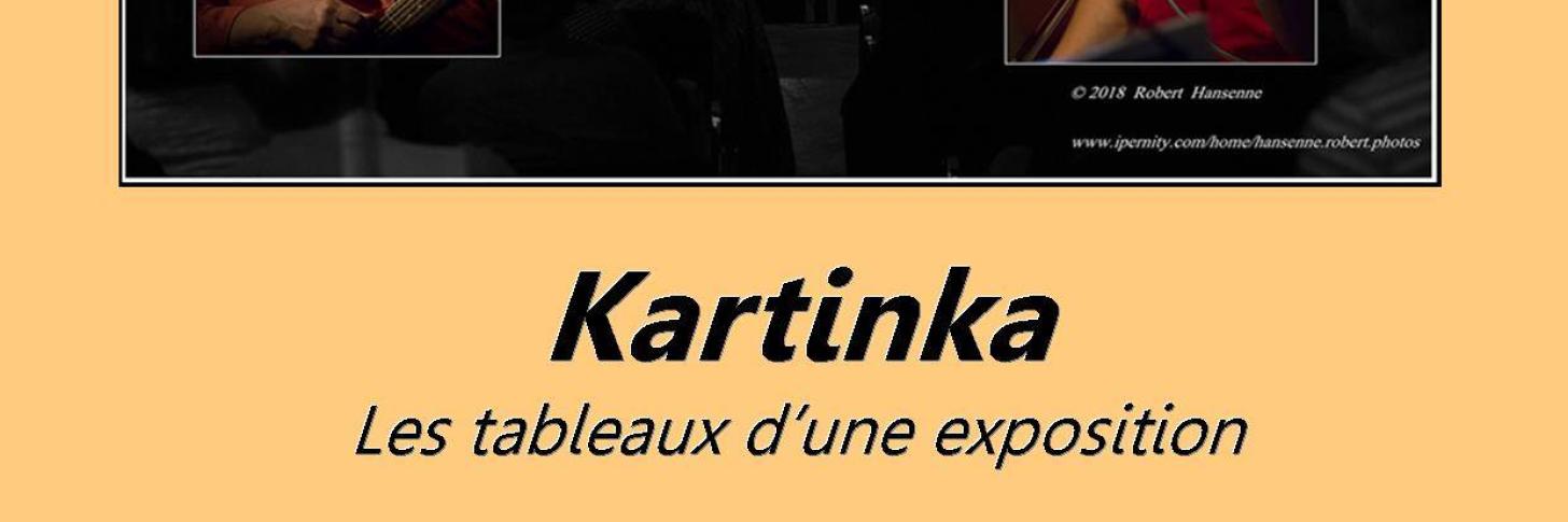 Kartinka - Tableaux d'une exposition