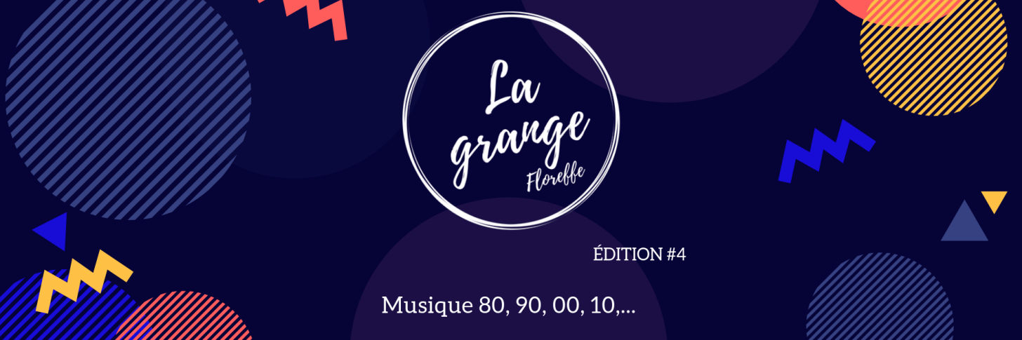 Soirée de la Grange Floreffe - édition #4