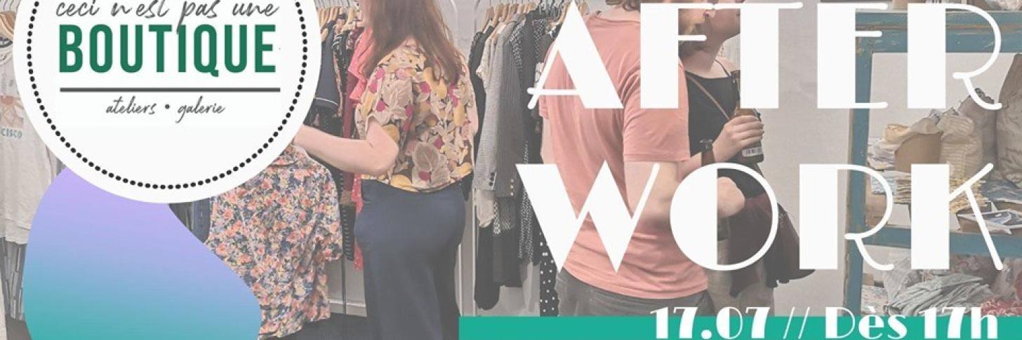 AfterWork - Ceci n'est pas une Boutique!