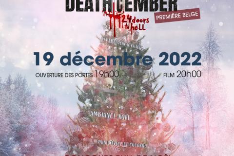 Soir&eacute;e Projection - DeathCember (Premi&egrave;re Belge)